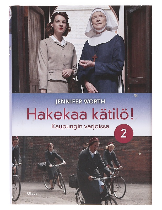 Hakekaa kätilö! 2. Kaupungin varjoissa - Worth, Jennifer - Romaanit ja novellit - 10105635059 - 0