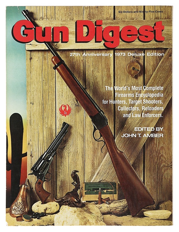 Gun Digest, 27th Anniversary, 1973 Deluxe Edition - John T. Amber - Tietokirjat ja oppaat - 10105635070 - 1