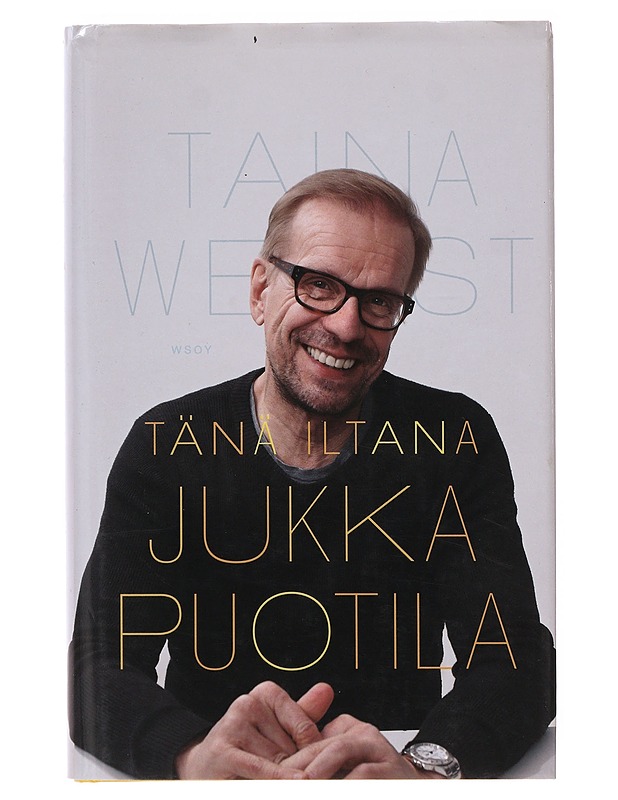 Tänä iltana Jukka Puotila - Taina West - Elämäkerrat ja muistelmat - 10105635086 - 0