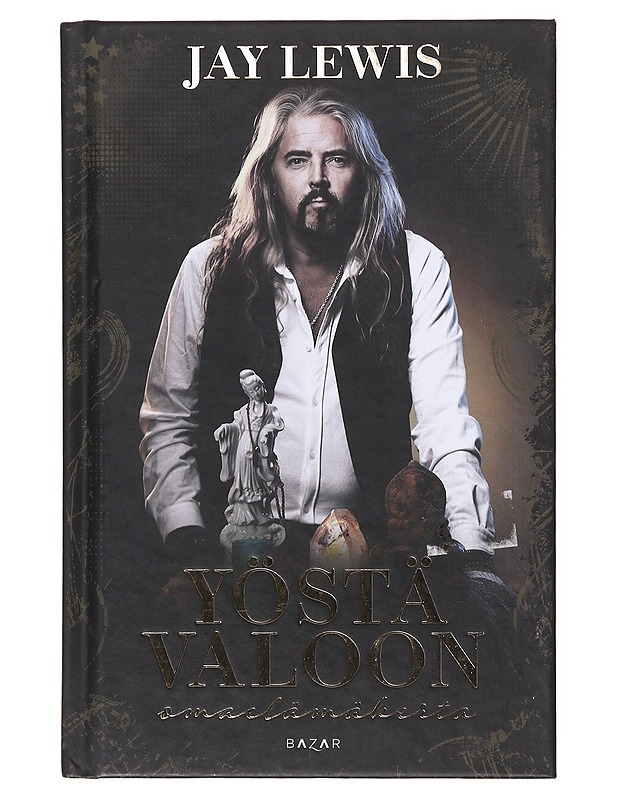 Yöstä valoon / omaelämäkerta - Lewis, Jukka - Elämäkerrat ja muistelmat - 10105635085 - 0