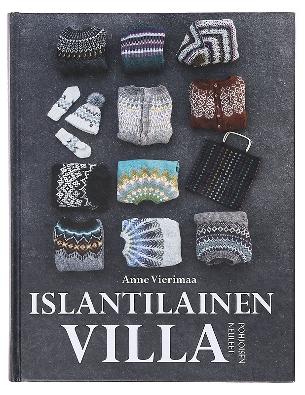 Islantilainen villa / pohjoisen neuleet - Vierimaa, Anne - Tietokirjat ja oppaat - 10105635106 - 0