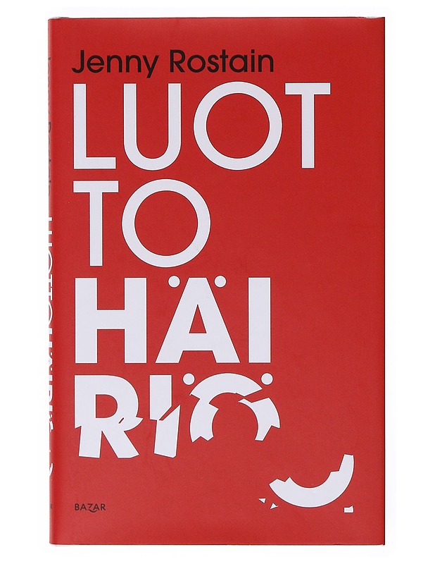 Luottohäiriö - Jenny Rostain - Harrastekirjat - 10105635113 - 0