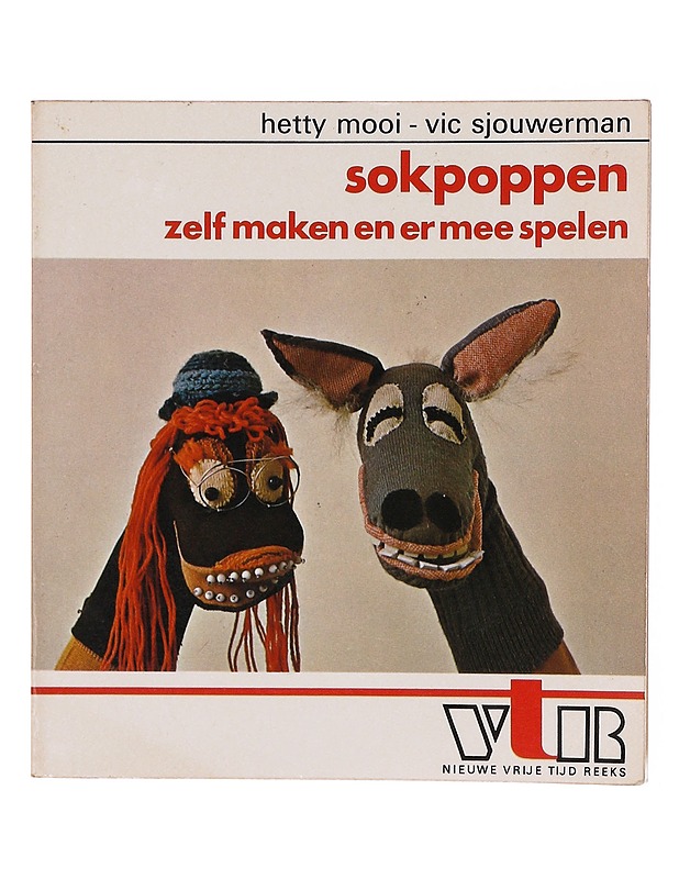 Sokpoppen, zelf maken en er mee spelen - Hetty Mooi - Tietokirjat ja oppaat - 10105635135 - 0