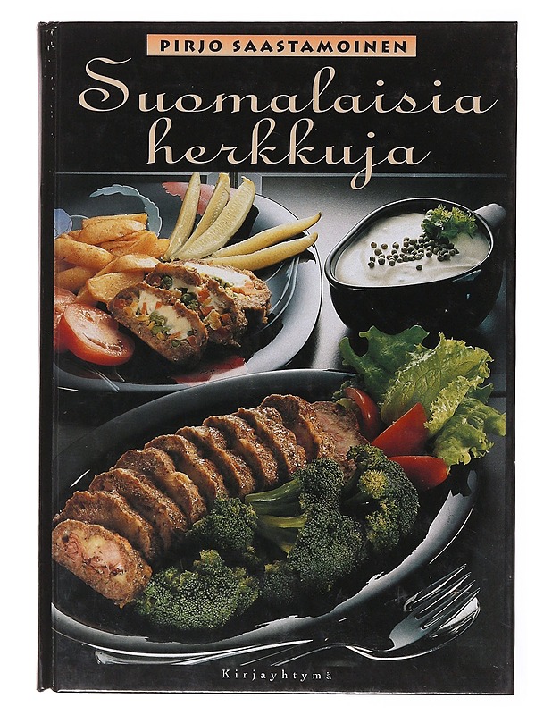 Suomalaisia herkkuja - Saastamoinen, Pirjo - Ruokakirjat - 10105635145 - 0
