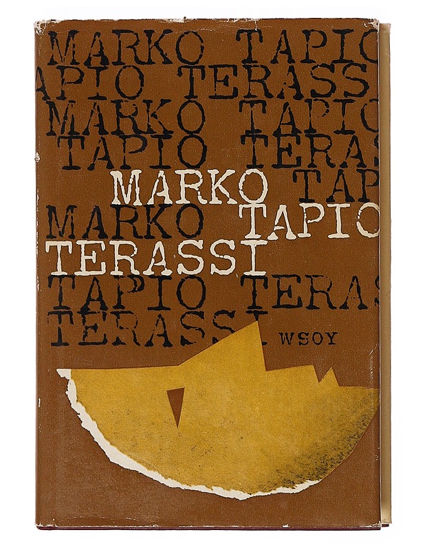 Terassi - Marko Tapio - Romaanit ja novellit - 10105635147 - 0