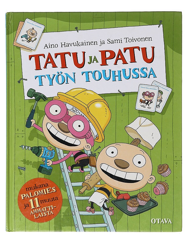 Tatu ja Patu työn touhussa - Havukainen, Aino - Lastenkirjat - 10105635152 - 0