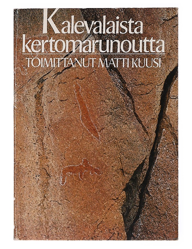 Kalevalaista kertomarunoutta - Kuusi, Matti - Runot ja näytelmät - 10105635154 - 0