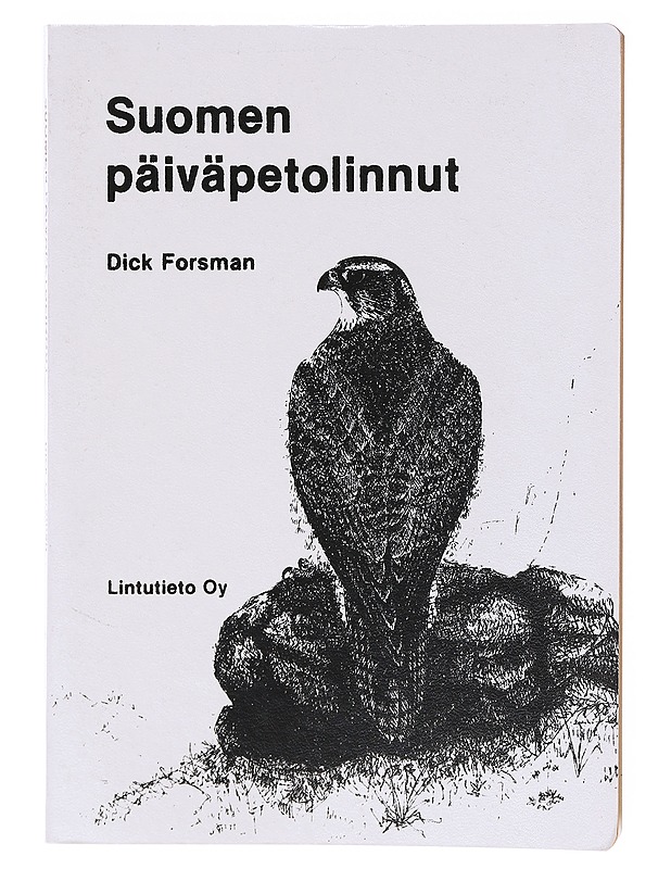 Suomen päiväpetolinnut - Dick Forsman - Tietokirjat ja oppaat - 10105635186 - 0