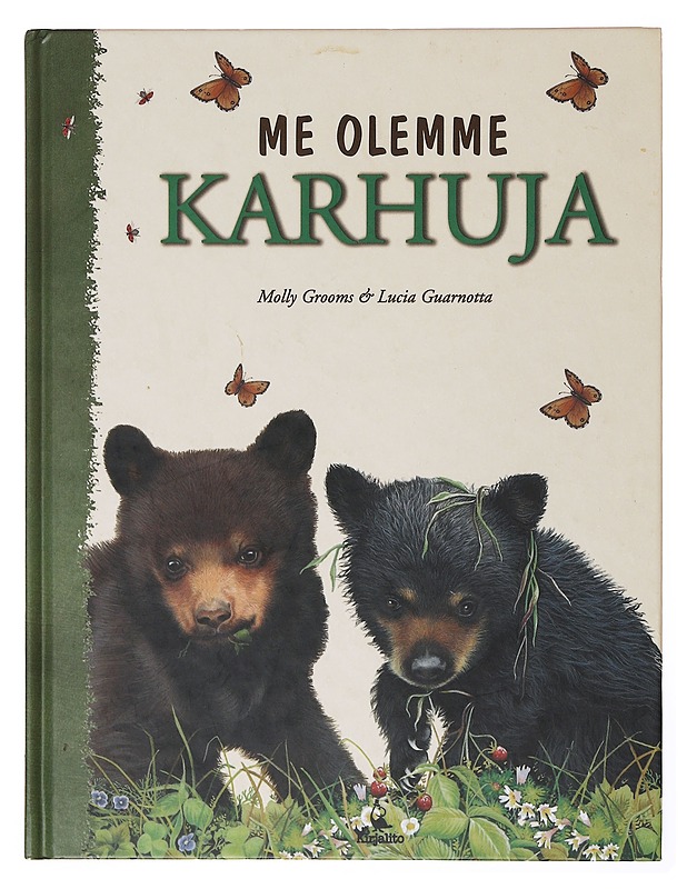 ME OLEMME KARHUJA - GROOMS, MOLLY - Lastenkirjat - 10105635187 - 0