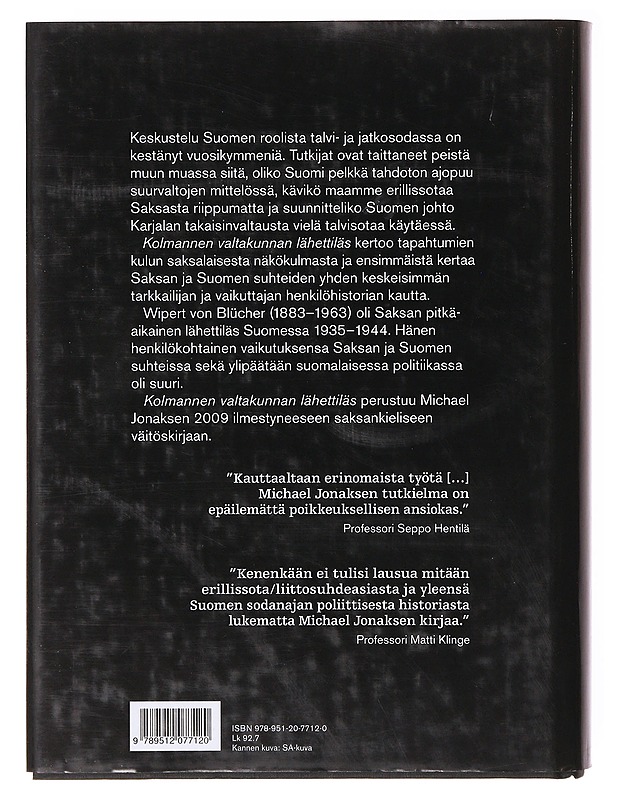 Kolmannen valtakunnan lähettiläs / Wipert von Blücher ja Suomi - Jonas, Michael - Elämäkerrat ja muistelmat - 10105635269 - 1