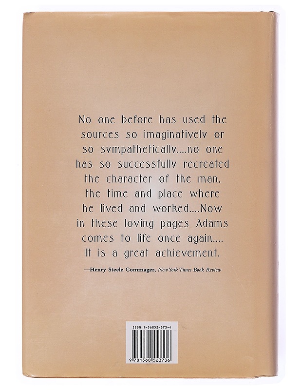 John Adams and the American Revolution - Bowen, Catherine Drinker - Elämäkerrat ja muistelmat - 10105635282 - 1