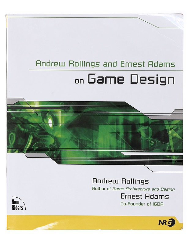 Andrew Rollings and Ernest Adams on game design - Rollings, Andrew - Romaanit ja novellit - 10105635284 - 0