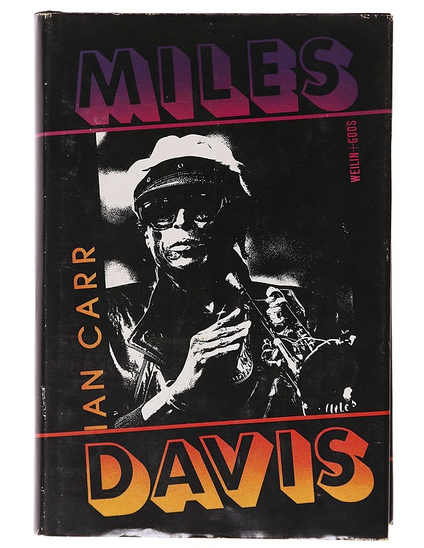 Miles Davis - Carr, Ian - Elämäkerrat ja muistelmat - 10105635317 - 0