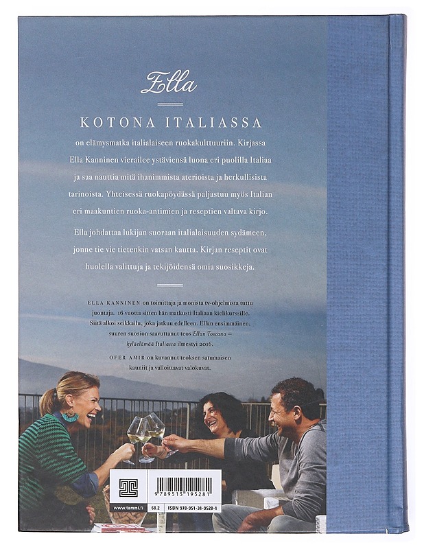 Ella / kotona Italiassa - Ella Kanninen - Elämäkerrat ja muistelmat - 10105635355 - 1