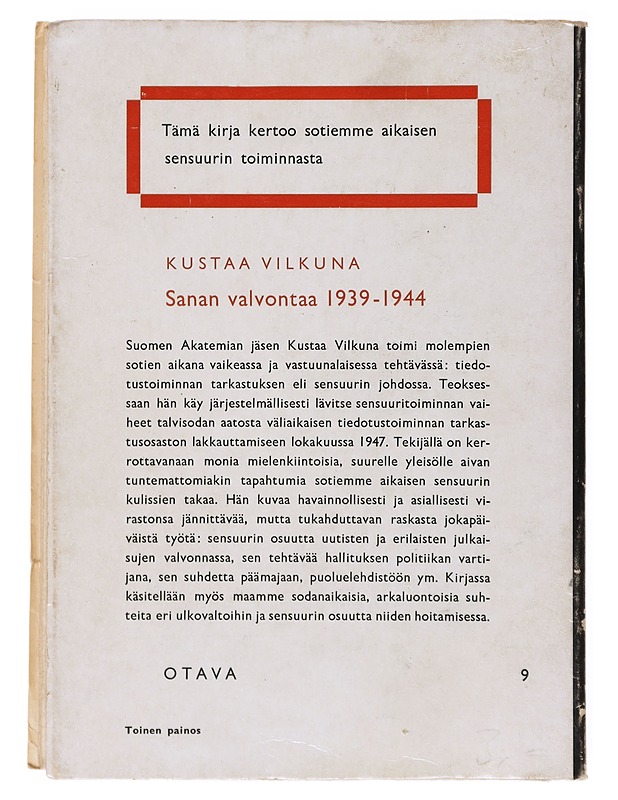 Sanan valvontaa 1939 - 44 - Kustaa Vilkuna - Tietokirjat ja oppaat - 10105635364 - 1