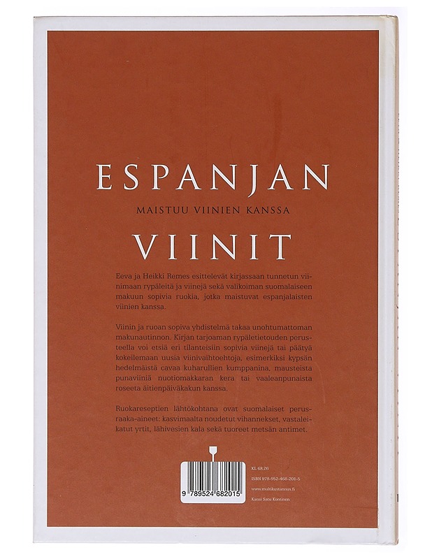 Espanjan viinit : maistuu viinien kanssa - Remes, Eeva - Ruokakirjat - 10105635434 - 1