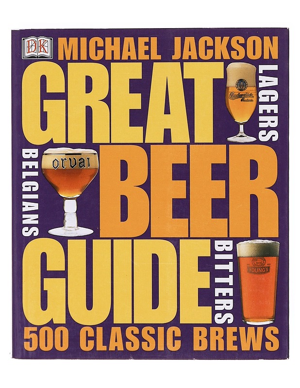Great beer guide - Michael Jackson - Harrastekirjat - 10105635441 - 0