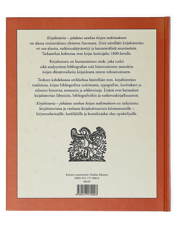 Kirjahistoria : Johdatus vanhan kirjan tutkimukseen - Tuija Laine - Historiakirjat - 10105635456 - 1