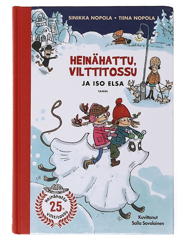 Heinähattu, Vilttitossu ja iso Elsa - Nopola, Sinikka - Lastenkirjat - 10105635457 - 0