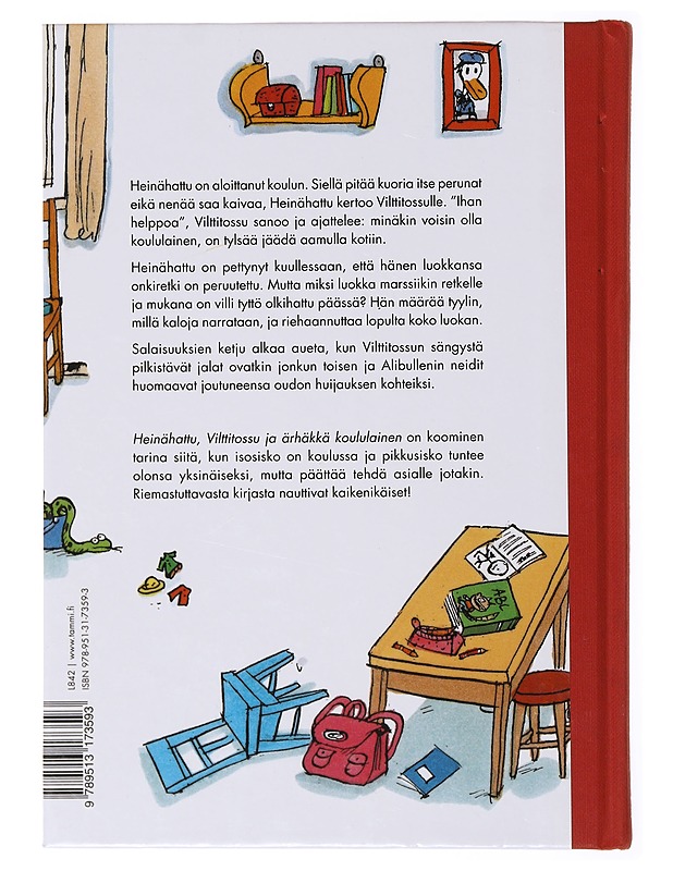 Heinähattu, Vilttitossu ja ärhäkkä koululainen - Nopola, Sinikka - Lastenkirjat - 10105635458 - 1