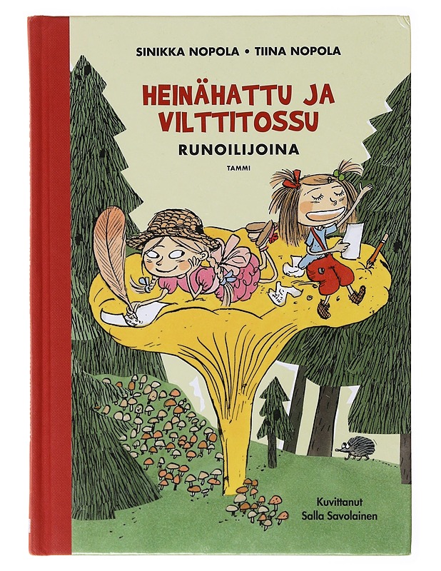 Heinähattu ja Vilttitossu runoilijoina - Nopola, Sinikka - Lastenkirjat - 10105635459 - 0