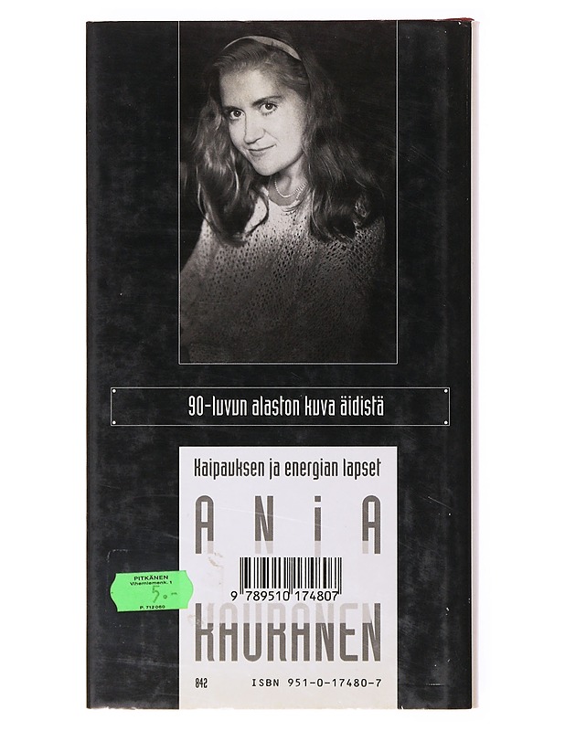 Kaipauksen ja energian lapset - Anja Kauranen - Tietokirjat ja oppaat - 10105635469 - 1