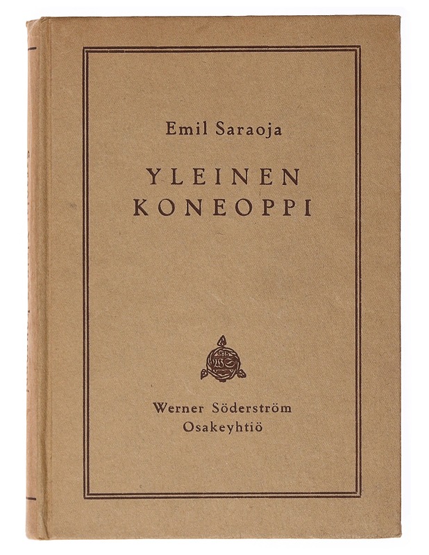 Yleinen koneoppi - Emil Saraoja - Tietokirjat ja oppaat - 10105635474 - 0