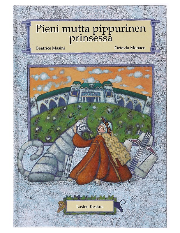 Pieni mutta pippurinen prinsessa - Masini, Beatrice - Lastenkirjat - 10105635507 - 0
