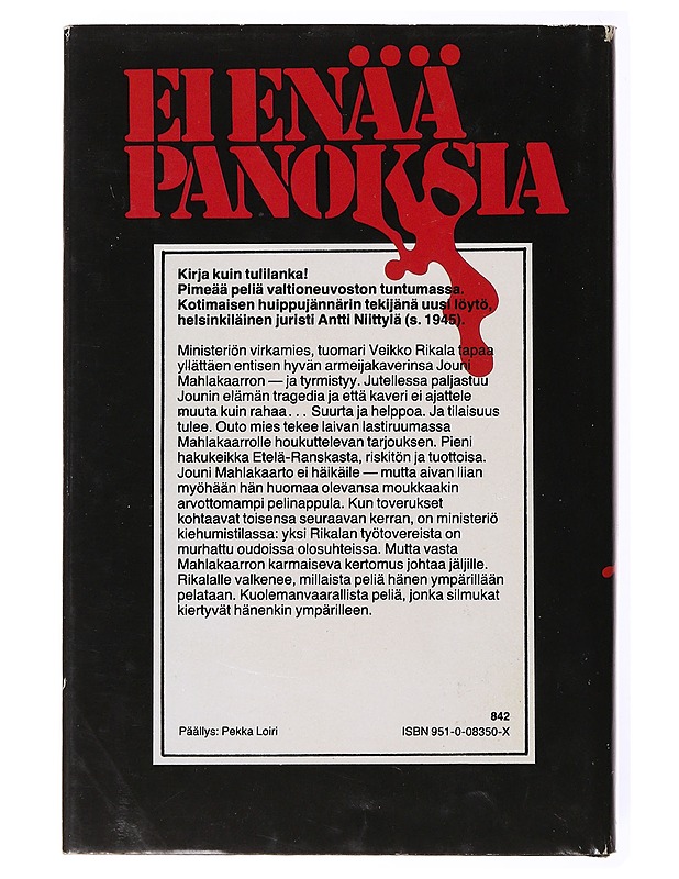 EI ENÄÄ PANOKSIA / JÄNNITYSROMAANI - ANTTI NIITTYLÄ - Jännitys ja dekkarit - 10105635564 - 1