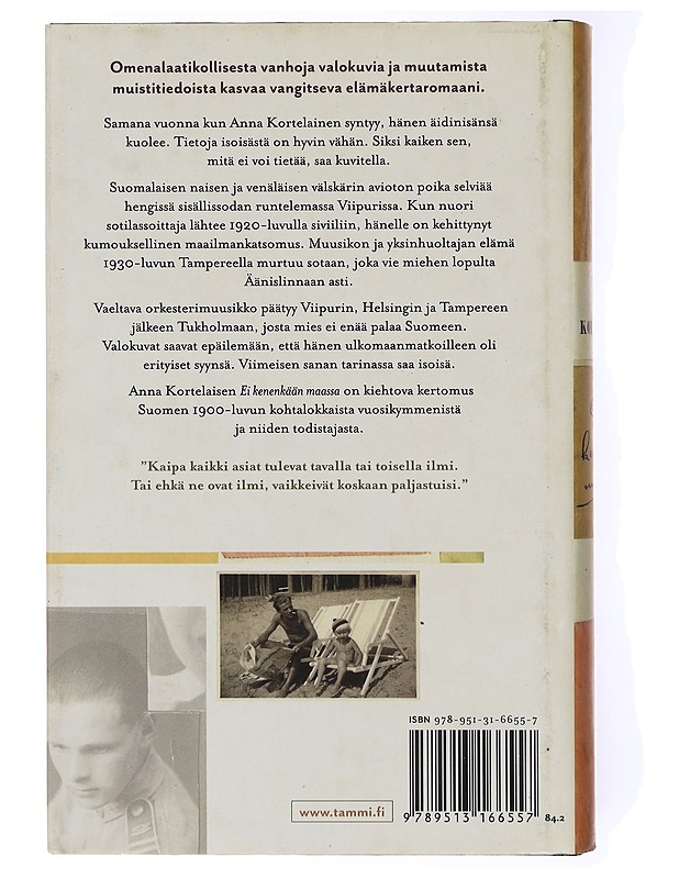 Ei kenenkään maassa / romaani - Anna Kortelainen - Romaanit ja novellit - 10105635616 - 1