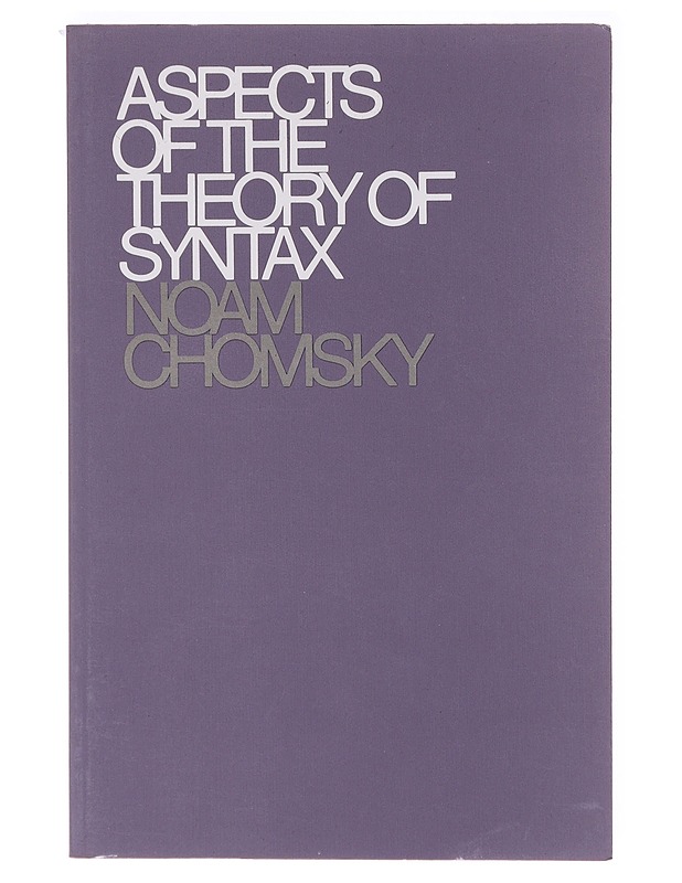 Aspects of the theory of syntax - Noam Chomsky - Tietokirjat ja oppaat - 10105635642 - 0