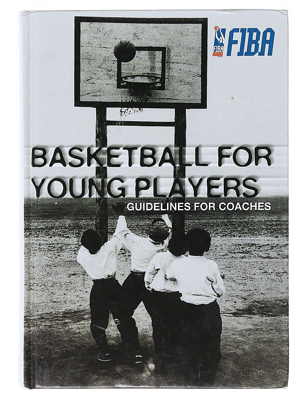 Basketball for young players : guidelines for coaches - Jose María Buceta - Tietokirjat ja oppaat - 10105635698 - 0