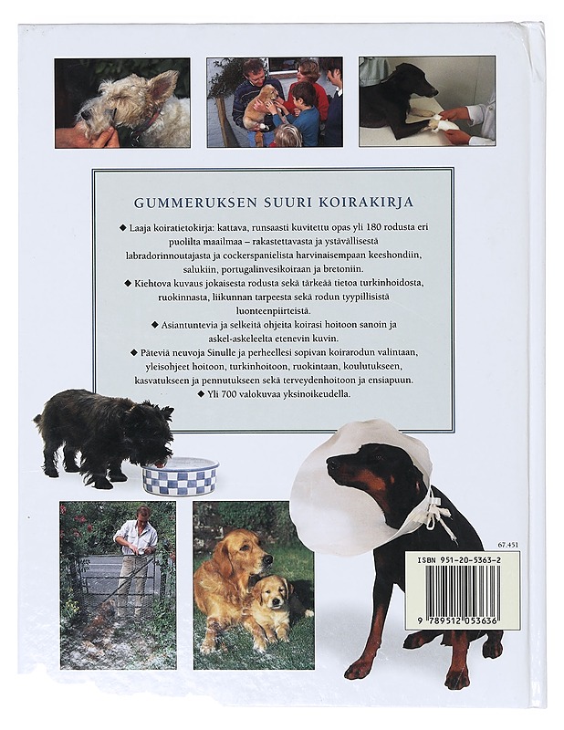 Gummeruksen suuri koirakirja / koirarodut, koirien hoito ja kasvatus - Larkin, Peter - Tietokirjat ja oppaat - 10105635714 - 1