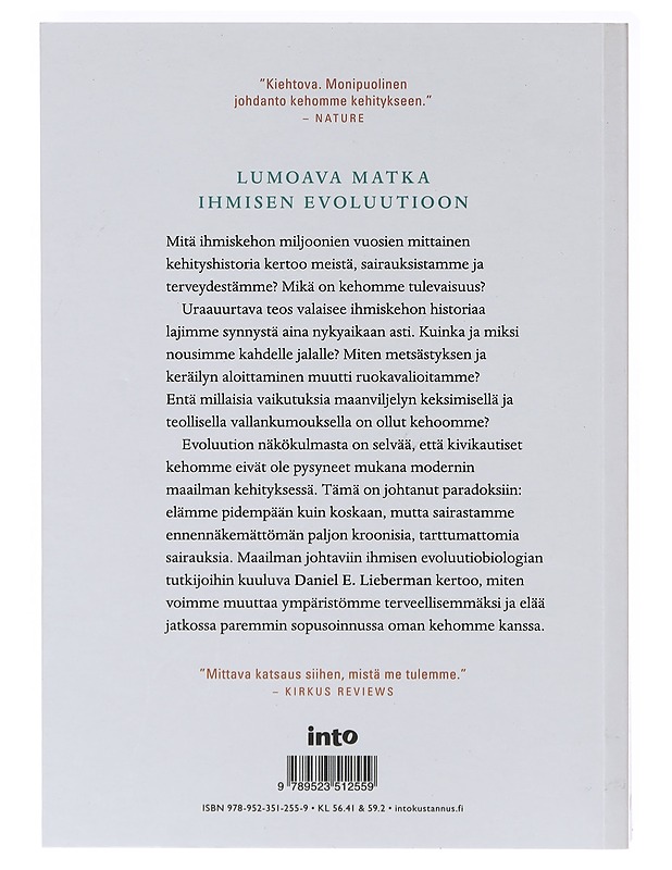 Ihmiskehon lyhyt historia : evoluutio, hyvinvointi ja sairaudet - Lieberman, Daniel E. - Historiakirjat - 10105635721 - 1
