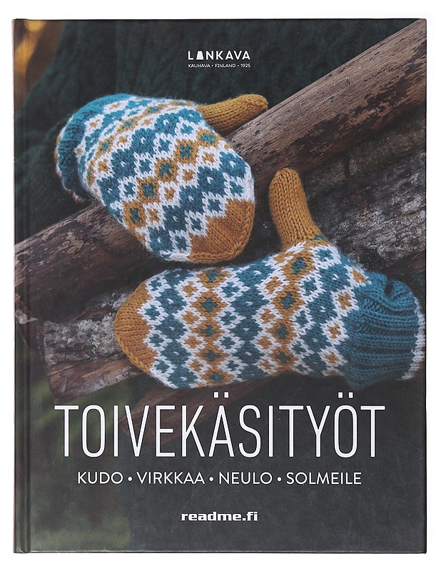 Toivekäsityöt kudo, virkkaa, neulo, solmeile - Rautiainen, Marja - Käsityökirjat - 10105635775 - 0