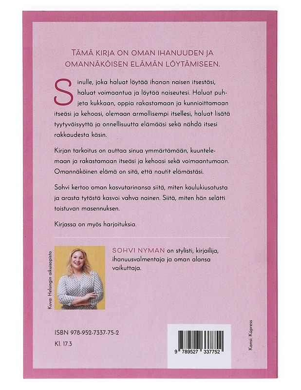 Olet ihana  - Nyman, Sohvi - Hyvinvointikirjat - 10105635787 - 1