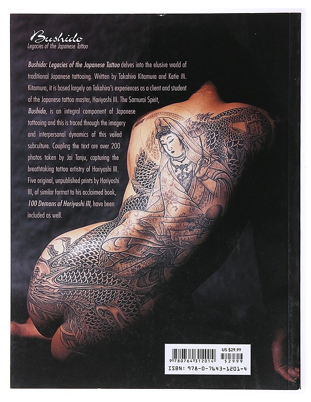 Bushido : legacies of the Japanese tattoo - Kitamura, Takahiro - Taide- ja kulttuurikirjat - 10105635795 - 1