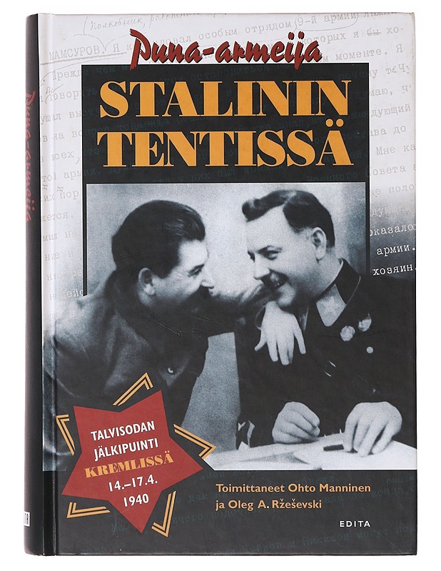 Puna-armeija Stalinin tentissä - Ohto Manninen - Tietokirjat - 10105635925 - 0