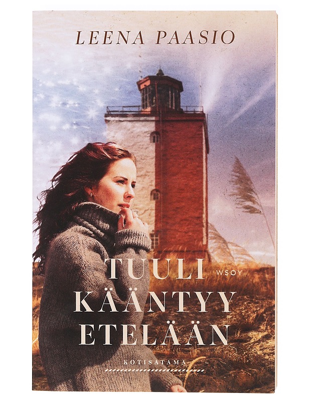 Tuuli kääntyy etelään - Leena Paasio - Romaanit ja novellit - 10105635934 - 0