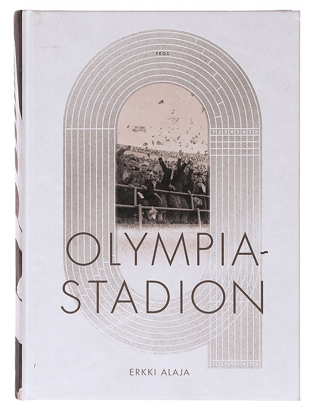Olympiastadion - Alaja, Erkki - Elämäkerrat ja muistelmat - 10105635944 - 0