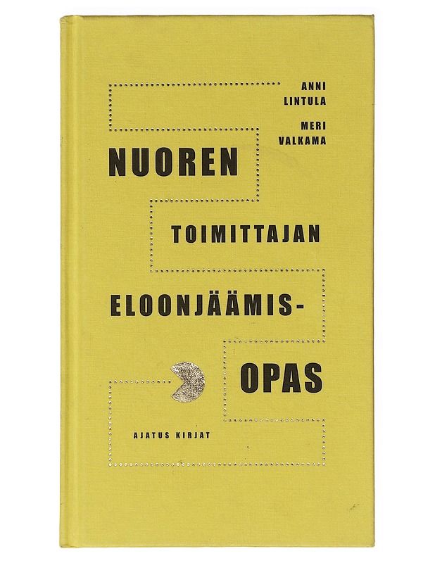 Nuoren toimittajan eloonjäämisopas - Lintula, Anni - Tietokirjat ja oppaat - 10105635962 - 0