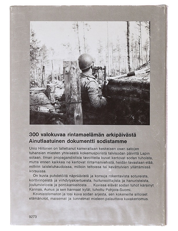 Rintamaelämää : valokuvia sieltä jostakin 1939-1944 - Unio Hiitonen - Historiakirjat - 10105635974 - 1