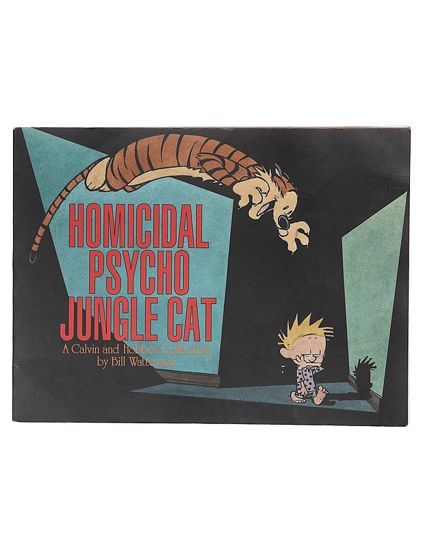 Homicidal psycho jungle cat / a Calvin and Hobbes collection - WATTERSON, BILL - Sarjakuvat - 10105635992 - 0