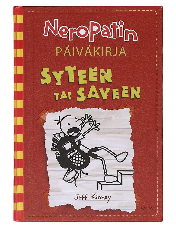 Neropatin päiväkirja 11:  Syteen tai saveen - Kinney, Jeff - Nuorten kirjat - 10105635991 - 0