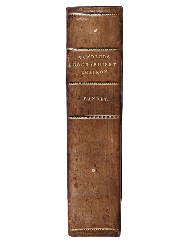 Sundlers Geographiskt Lexikon 1-4 - Theodor Sundler  - Tietokirjat - 10105635998 - 1