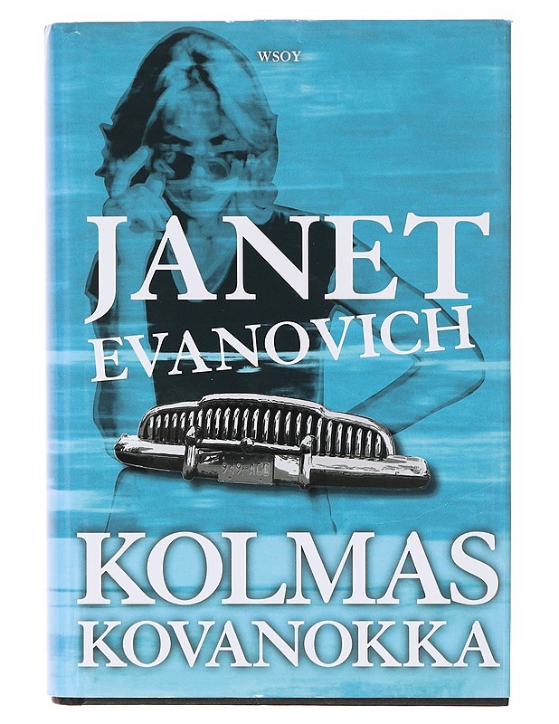 Kolmas kovanokka - Evanovich, Janet - Romaanit ja novellit - 10105636033 - 0