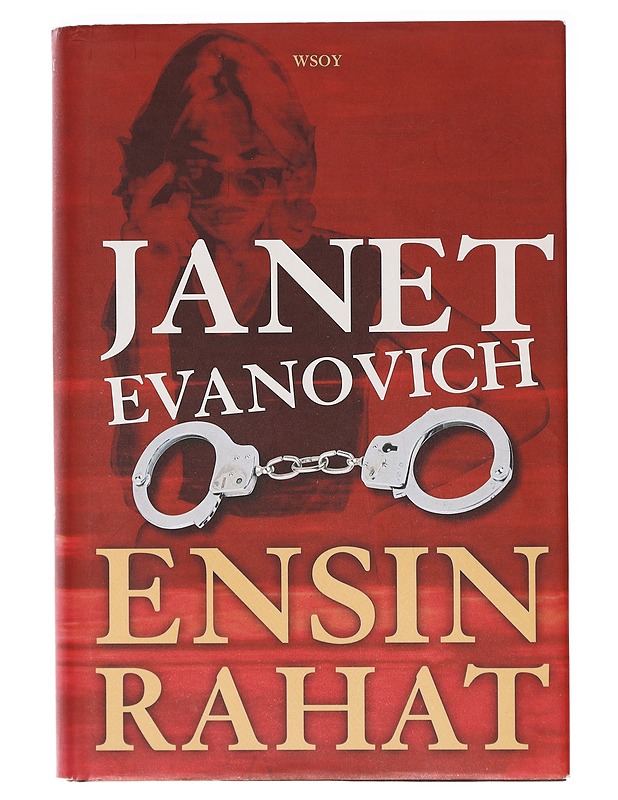 Ensin rahat - Evanovich, Janet - Romaanit ja novellit - 10105636048 - 0