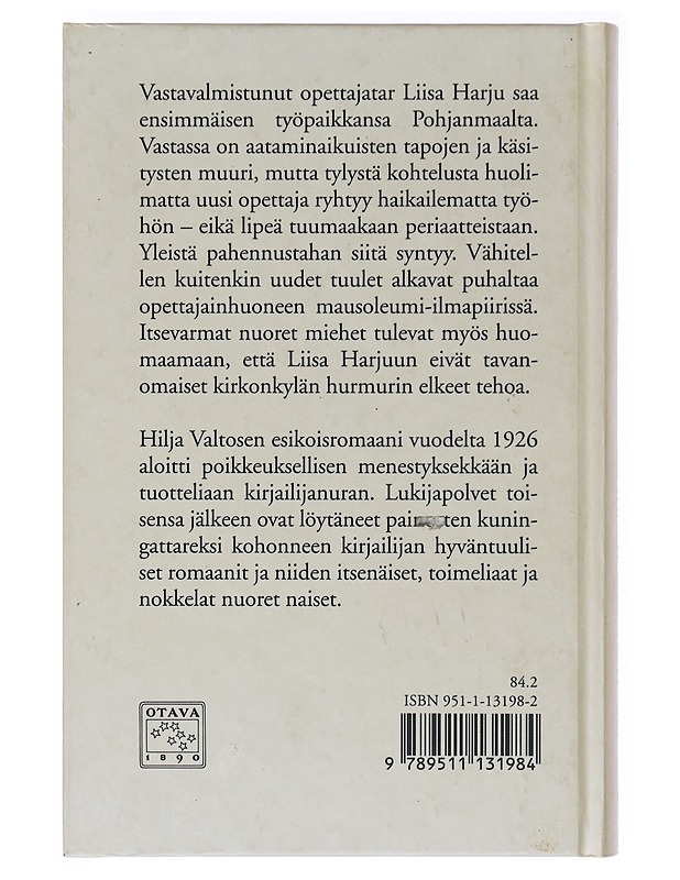 Nuoren opettajattaren varaventtiili - Hilja Valtonen - Romaanit ja novellit - 10105636067 - 1