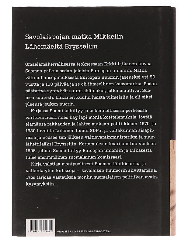 Olin joukon nuorin - Erkki Liikanen - Elämäkerrat ja muistelmat - 10105636087 - 1