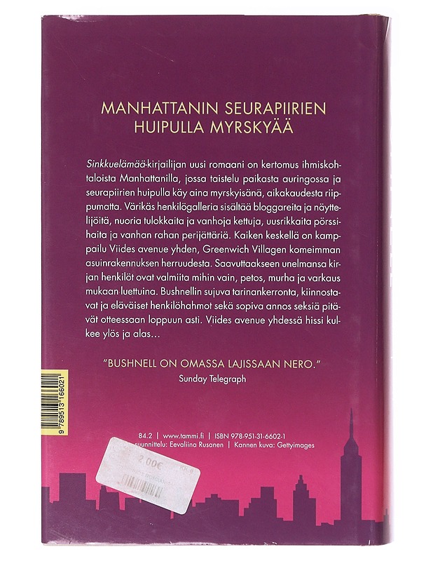 Hissillä huipulle - Bushnell, Candace - Romaanit ja novellit - 10105636142 - 1